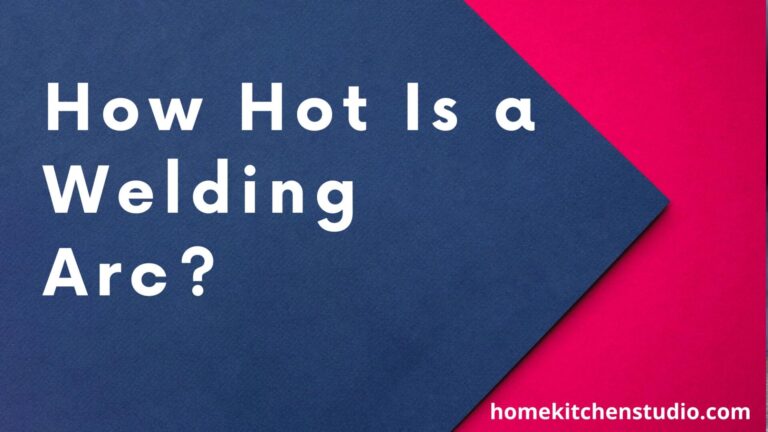 How-Hot-Is-a-Welding-Arc
